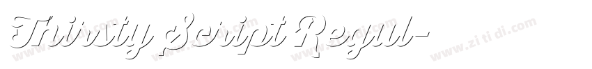 Thirsty Script Regul字体转换 Thirsty Script Regul字体转换
